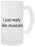 I Just Really Like Musicals Declaración Taza de cerveza transparente Taza de cerveza para hombres y mujeres