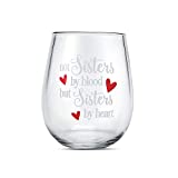 Copas de vino con no hermanas de sangre sino hermanas de corazón refranes divertidos mejores amigos regalos de cumpleaños para mujeres mujer niña vino amor idea de regalo