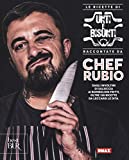 Recetas grasosas y grasosas contadas por el Chef Rubio